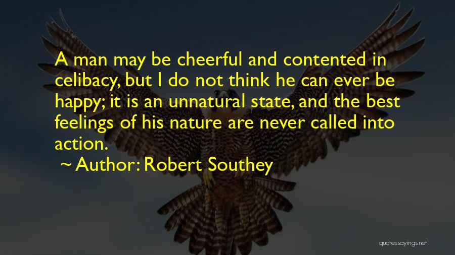 Happy And Contented With Her Quotes By Robert Southey