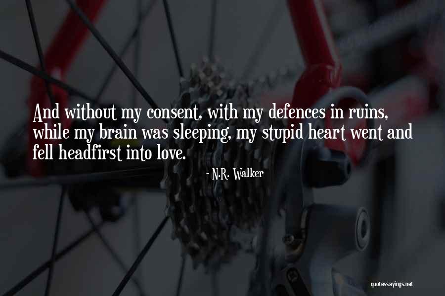Happy And Cute Quotes By N.R. Walker Happy And Cute Quotes By N.R. Walker