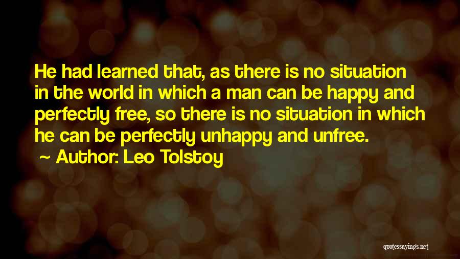 Happy And Free Quotes By Leo Tolstoy