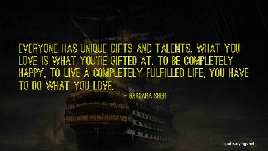 Happy And Fulfilled Life Quotes By Barbara Sher