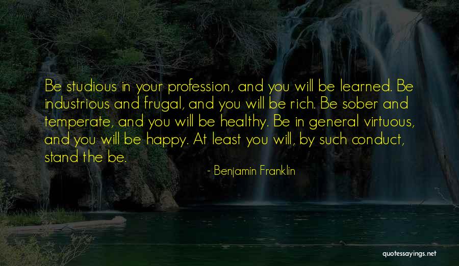 Happy And Healthy Life Quotes By Benjamin Franklin