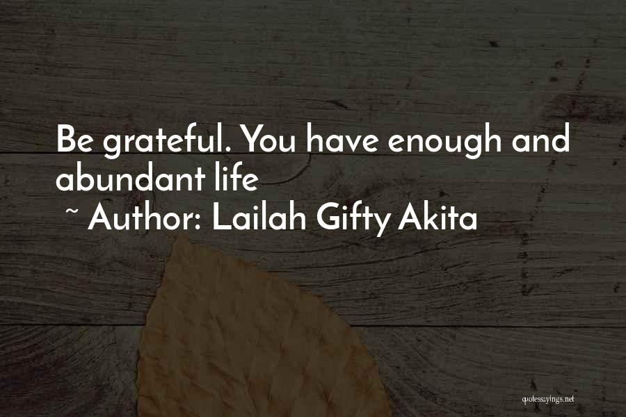 Happy And Healthy Life Quotes By Lailah Gifty Akita