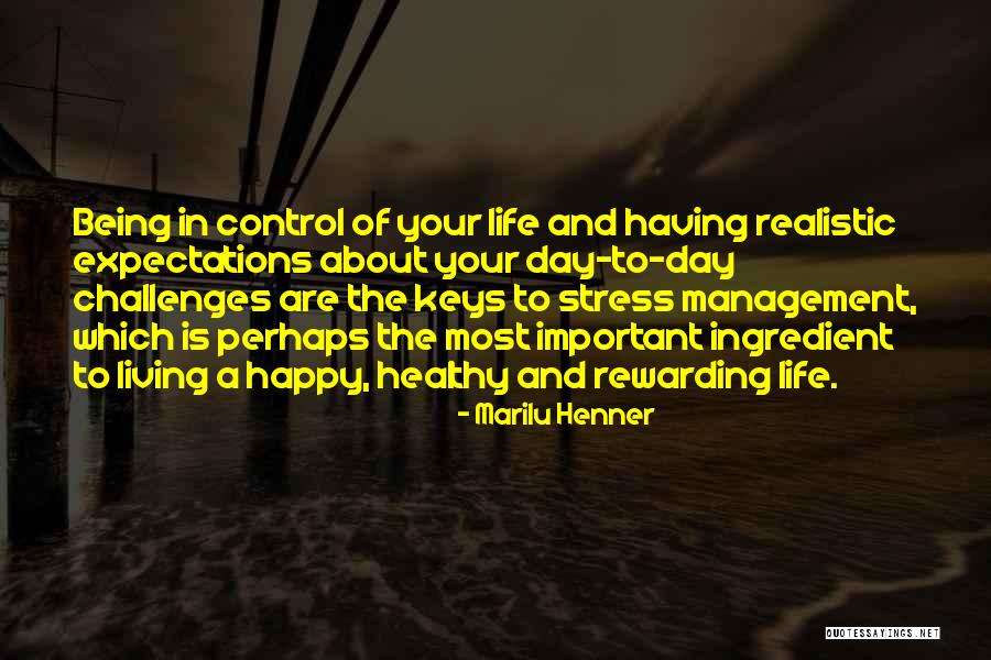 Happy And Healthy Life Quotes By Marilu Henner