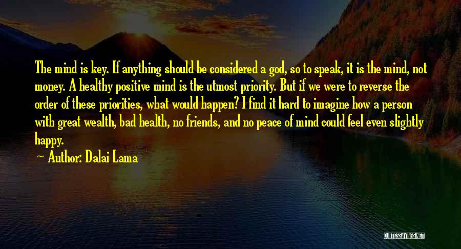 Happy And Positive Quotes By Dalai Lama