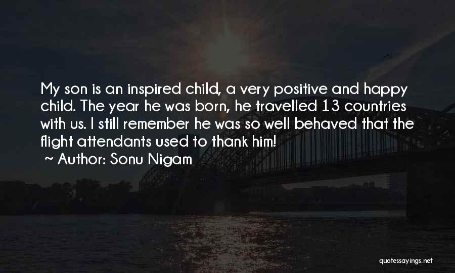 Happy And Positive Quotes By Sonu Nigam