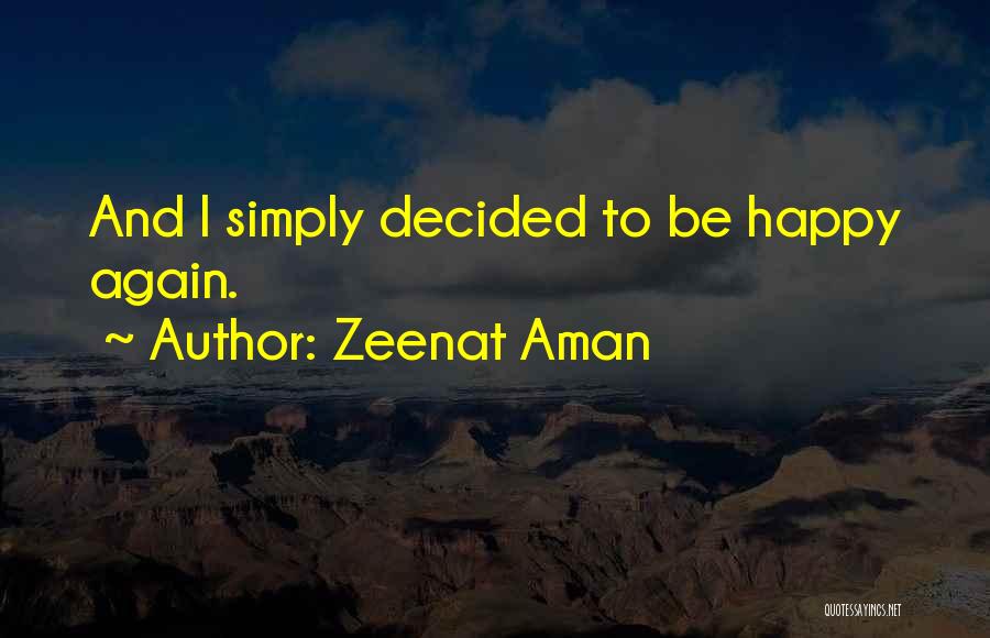 Happy And Positive Quotes By Zeenat Aman