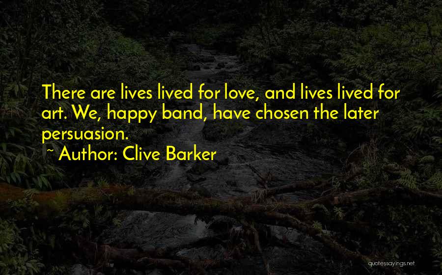 Happy And Quotes By Clive Barker