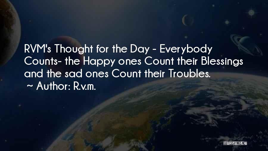 Happy And Sad Day Quotes By R.v.m.