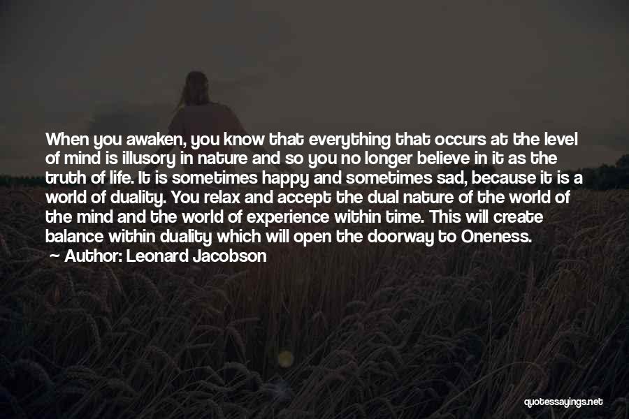 Happy And Sad Life Quotes By Leonard Jacobson