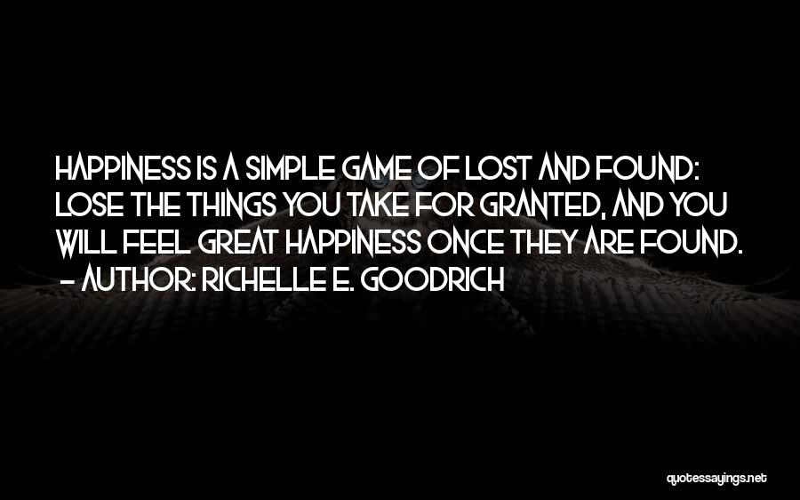 Happy And Simple Life Quotes By Richelle E. Goodrich