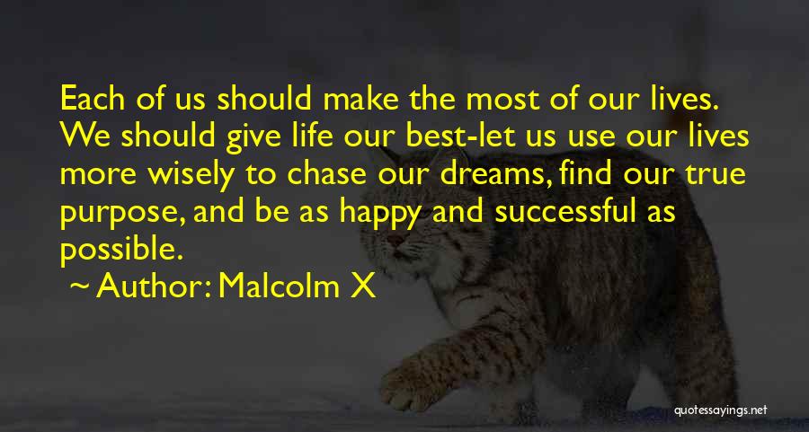 Happy And Successful Life Quotes By Malcolm X