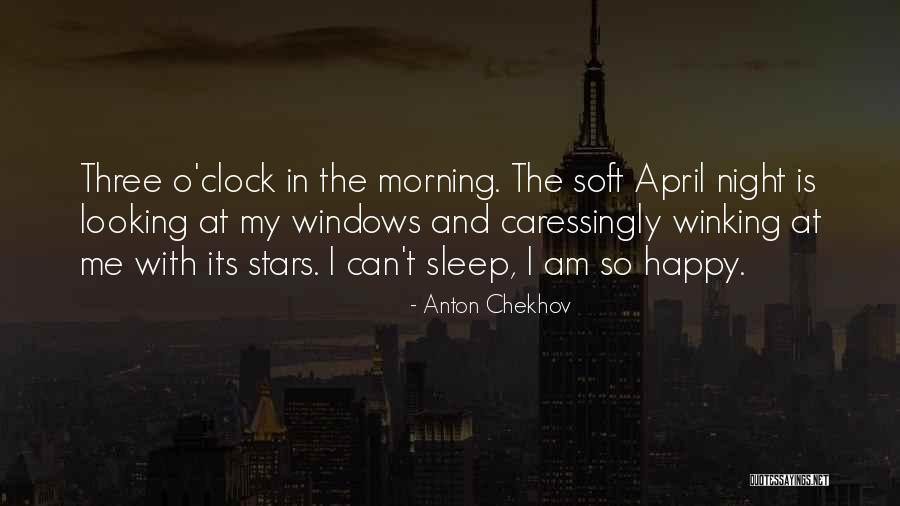 Happy April Quotes By Anton Chekhov Happy April Quotes By Anton Chekhov