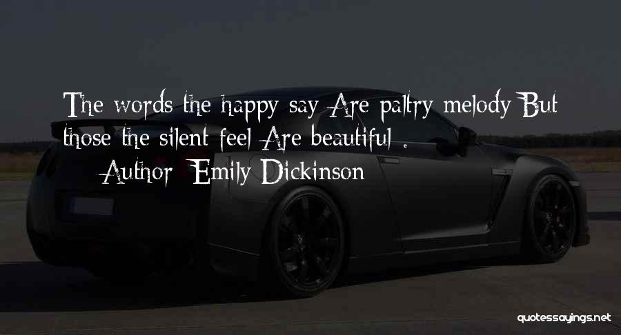 Happy Are Those Quotes By Emily Dickinson