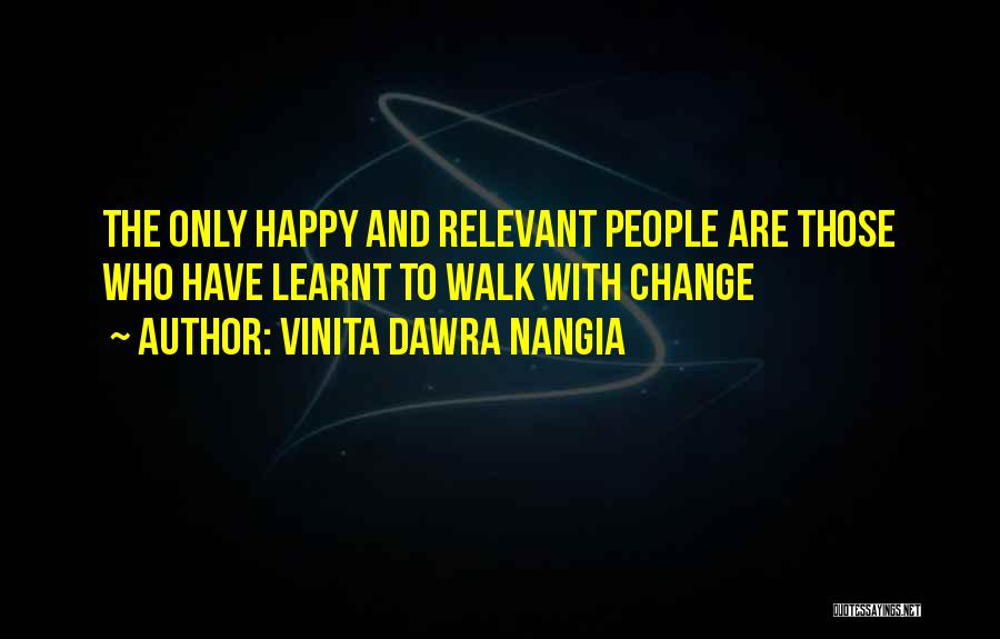 Happy Are Those Quotes By Vinita Dawra Nangia