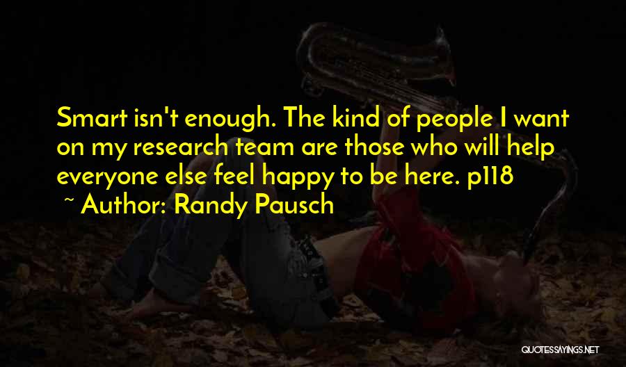 Happy Are Those Who Quotes By Randy Pausch