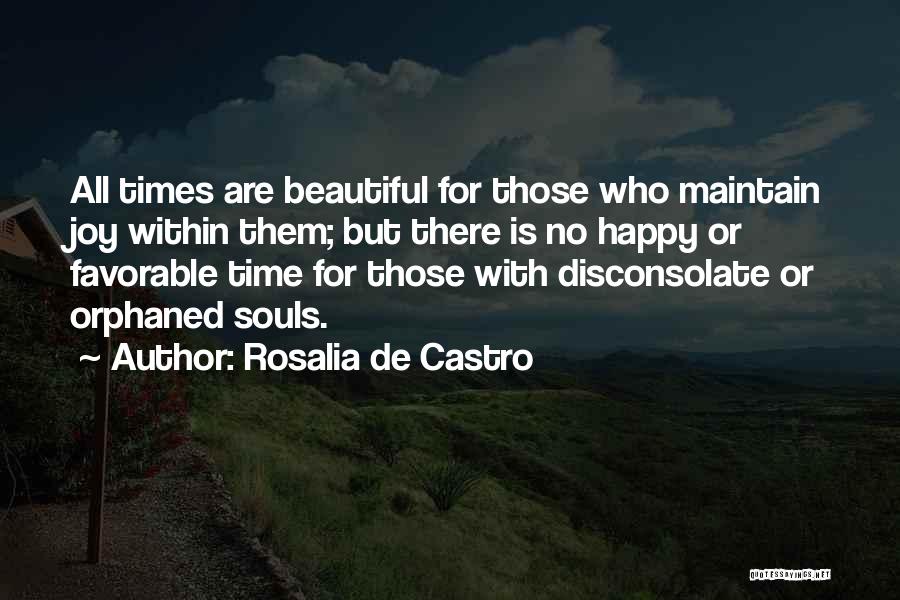 Happy Are Those Who Quotes By Rosalia De Castro