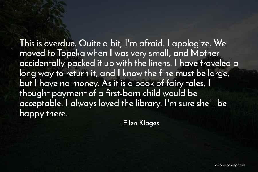 Happy As A Child Quotes By Ellen Klages Happy As A Child Quotes By Ellen Klages