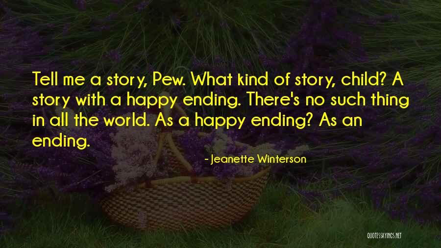 Happy As A Child Quotes By Jeanette Winterson