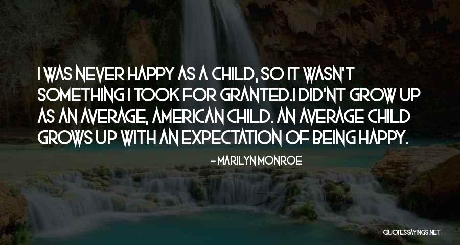 Happy As A Child Quotes By Marilyn Monroe