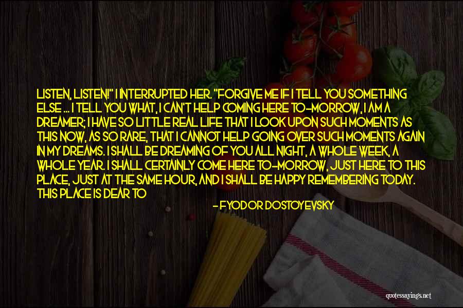 Happy As I Am Quotes By Fyodor Dostoyevsky Happy As I Am Quotes By Fyodor Dostoyevsky