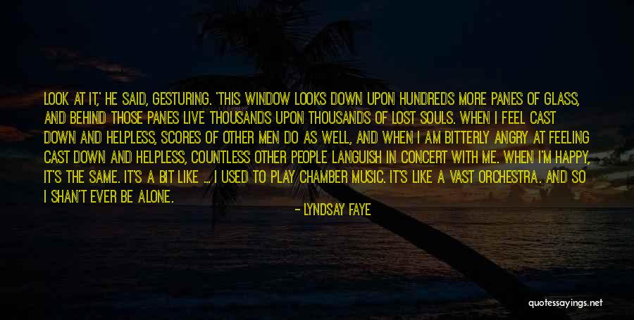 Happy As I Am Quotes By Lyndsay Faye Happy As I Am Quotes By Lyndsay Faye