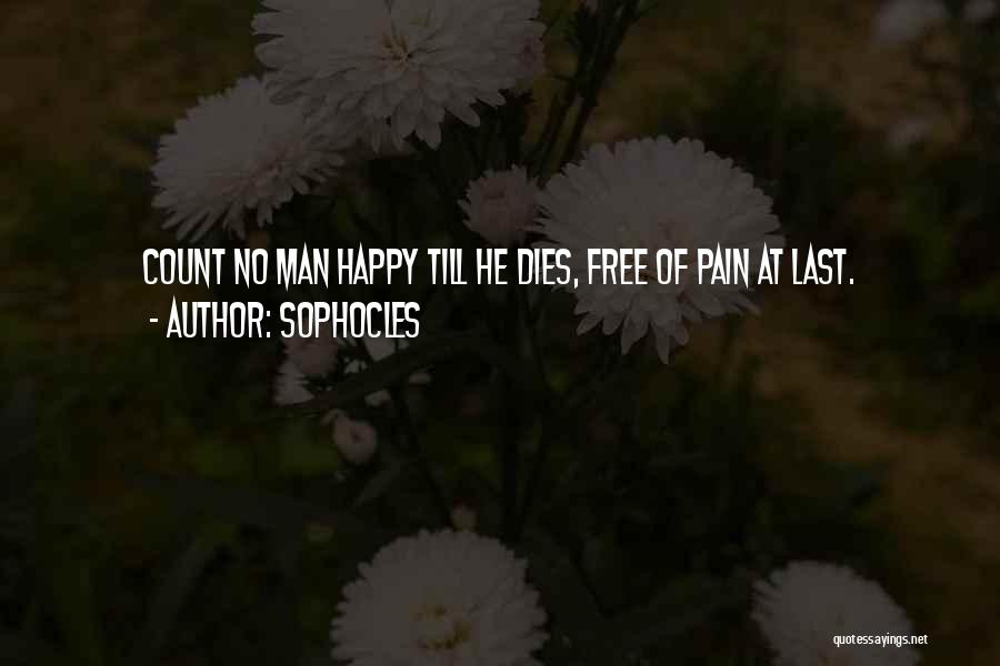 Happy At Last Quotes By Sophocles