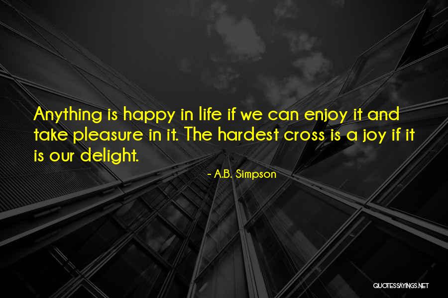 Happy B.d Quotes By A.B. Simpson Happy B.d Quotes By A.B. Simpson
