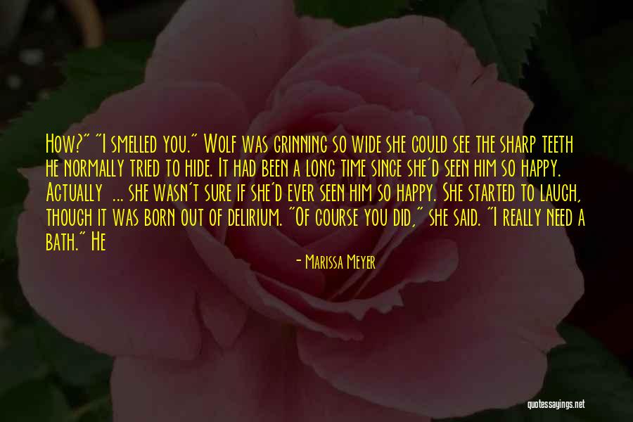 Happy Bath Time Quotes By Marissa Meyer