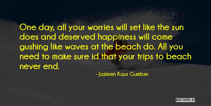 Happy Beach Quotes By Jasleen Kaur Gumber