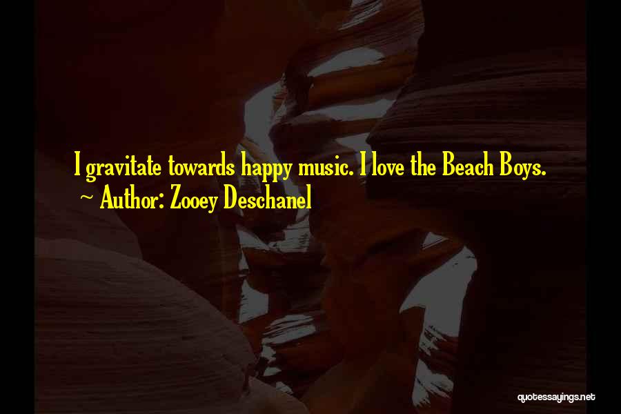 Happy Beach Quotes By Zooey Deschanel