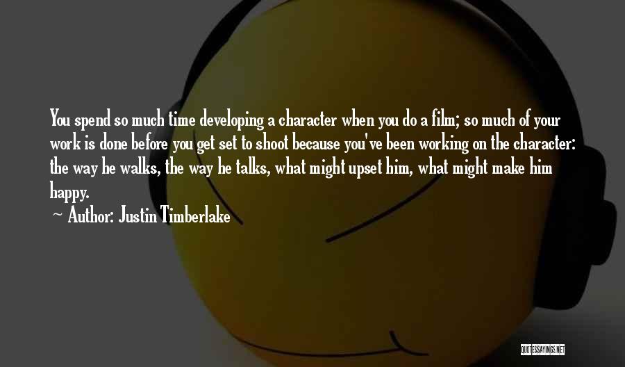 Happy Because Of Him Quotes By Justin Timberlake