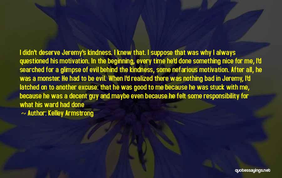 Happy Because Of Him Quotes By Kelley Armstrong