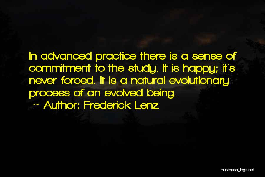 Happy Being Quotes By Frederick Lenz