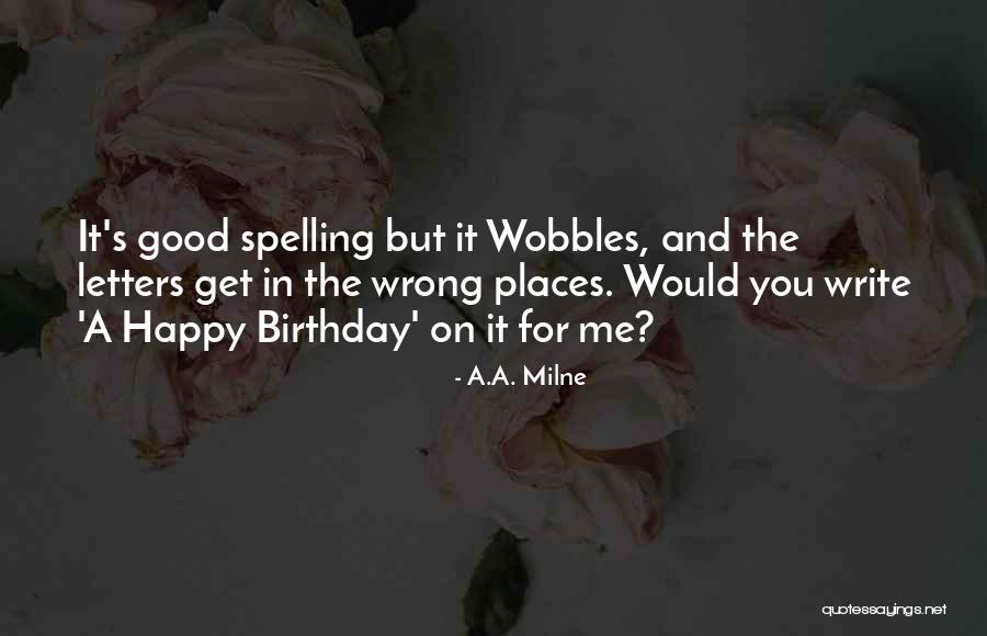 Happy Birthday And Quotes By A.A. Milne