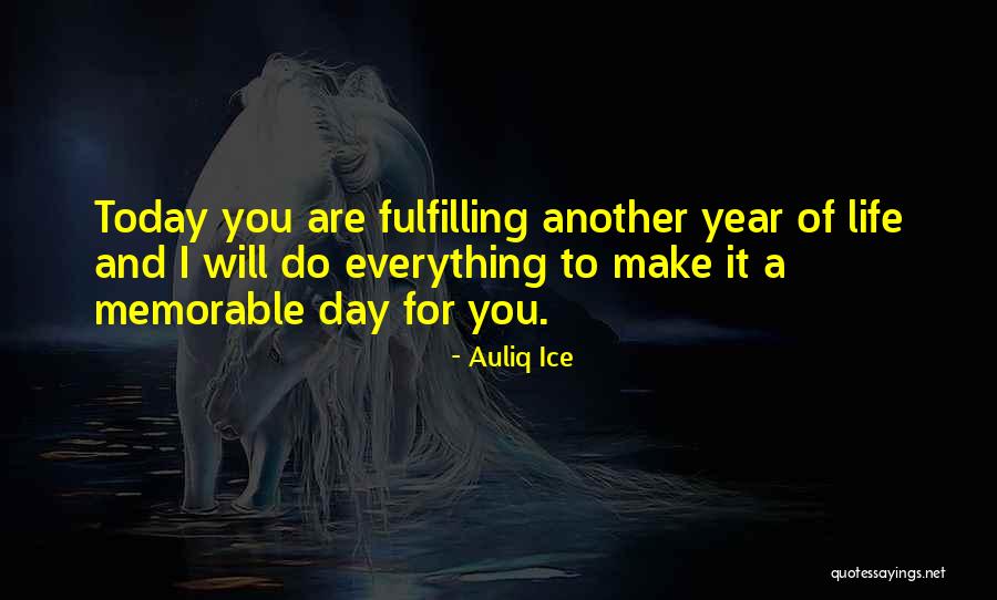 Happy Birthday And Quotes By Auliq Ice Happy Birthday And Quotes By Auliq Ice