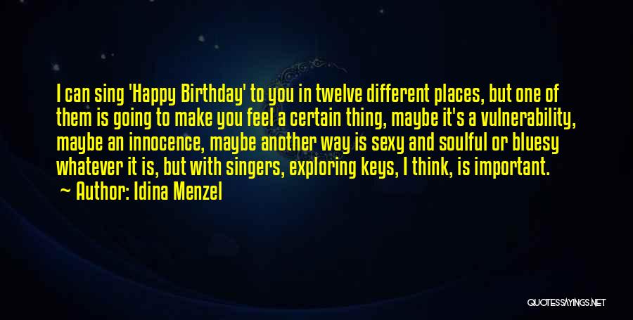 Happy Birthday And Quotes By Idina Menzel