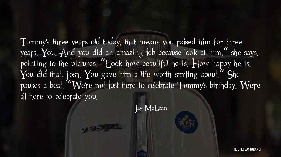 Happy Birthday And Quotes By Jay McLean