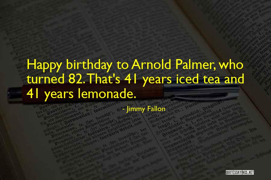 Happy Birthday And Quotes By Jimmy Fallon