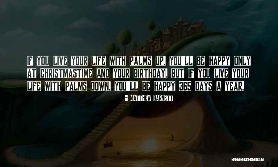 Happy Birthday And Quotes By Matthew Barnett Happy Birthday And Quotes By Matthew Barnett
