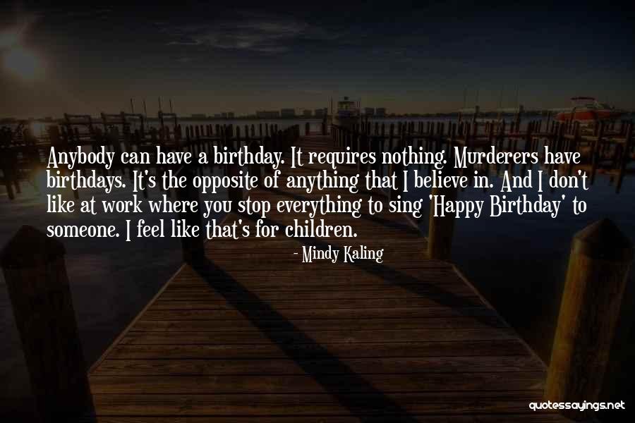 Happy Birthday And Quotes By Mindy Kaling