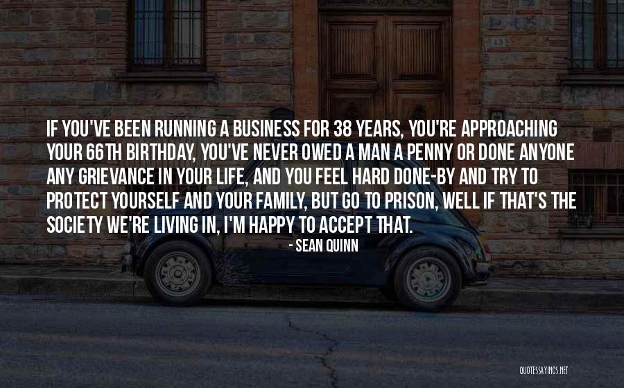 Happy Birthday And Quotes By Sean Quinn