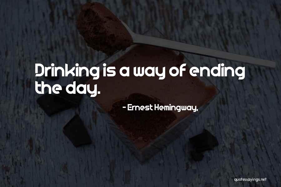 Happy Birthday Bro Quotes By Ernest Hemingway,