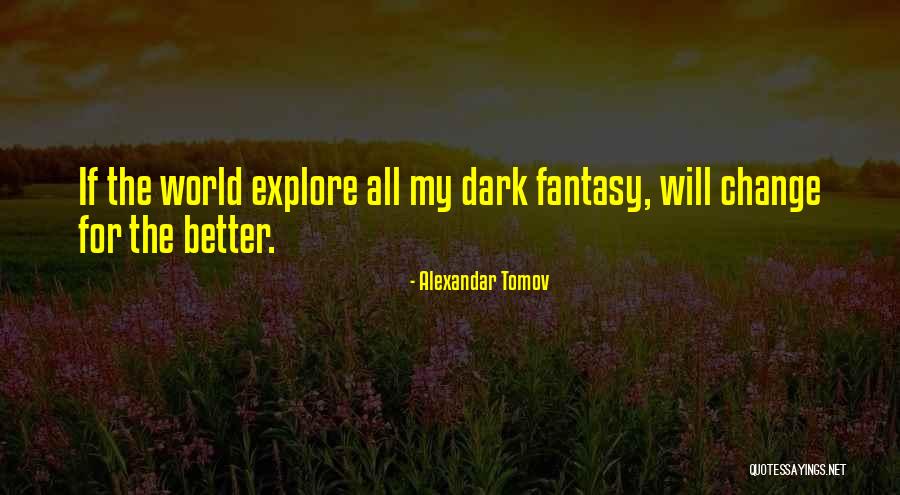 Happy Birthday Cousin Quotes By Alexandar Tomov