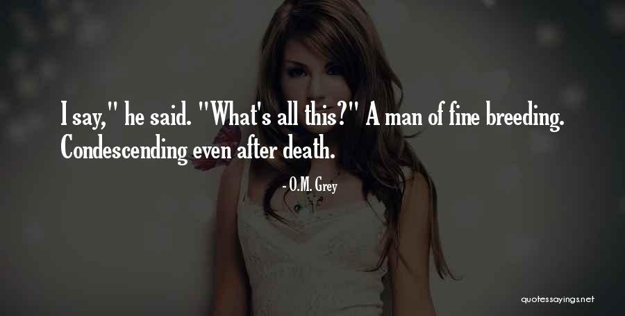 Happy Birthday Dad Rest In Peace Quotes By O.M. Grey Happy Birthday Dad Rest In Peace Quotes By O.M. Grey