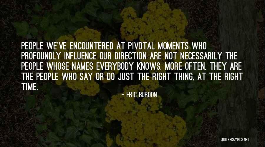 Happy Birthday Firdous Quotes By Eric Burdon Happy Birthday Firdous Quotes By Eric Burdon