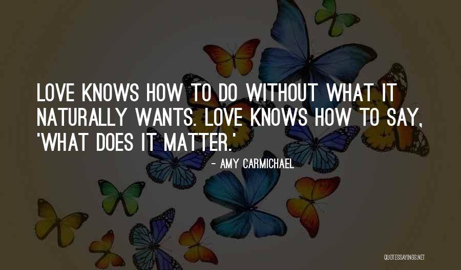 Happy Birthday Shruti Quotes By Amy Carmichael