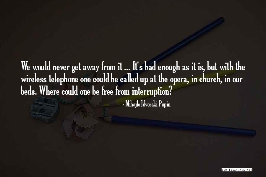 Happy Birthday Shruti Quotes By Mihajlo Idvorski Pupin