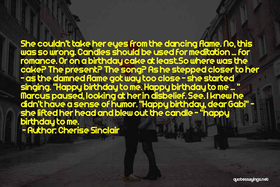 Happy Birthday To Both Of Us Quotes By Cherise Sinclair