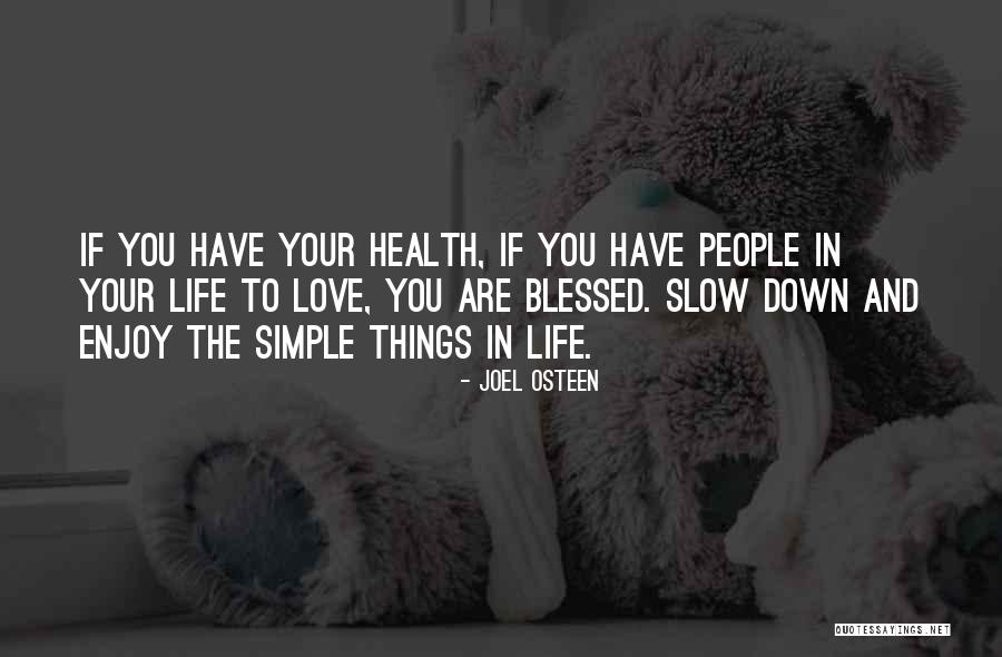 Happy Blessed Life Quotes By Joel Osteen Happy Blessed Life Quotes By Joel Osteen