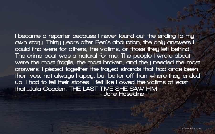 Happy But Broken Quotes By Jane Haseldine Happy But Broken Quotes By Jane Haseldine